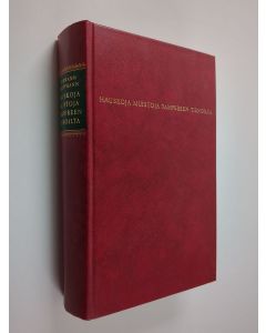 Kirjailijan Hermann Kauffmann käytetty kirja Hauskoja muistoja Tampereen tienoilta