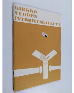 käytetty teos Kirkkovuoden introituslaulut 3 : Väliaikaispainos kirkkokäsikirjakomitean musiikkijaoston ehdotuksesta käsikirjaan sisältyvien introitustekstien sävelmiksi  - Introituslaulut helluntaista kirkkovuoden loppuun mukaanlukien tähän aikaan kuuluv