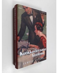 Kirjailijan Terttu Autere uusi kirja Kuokkavieraana kuolema (UUDENVEROINEN)