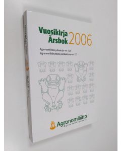 käytetty kirja Agronomiliitto : vuosikirja 2006