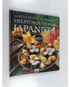 Kirjailijan Marie Louise Telegin & Jan Tennek käytetty kirja Helppoa ja hyvää Japanista