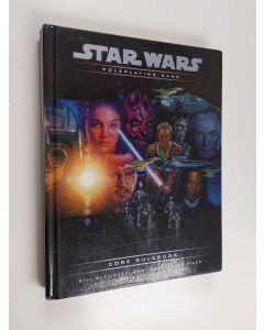 Kirjailijan Andy Collins käytetty kirja Star wars : Roleplaying game : Core Rulebook