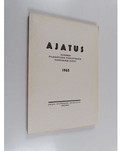 käytetty kirja Ajatus 27 : Suomen filosofisen yhdistyksen vuosikirja 1965