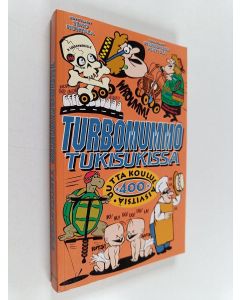 Tekijän Pirkko-Liisa Perttula  käytetty kirja Turbomummo tukisukissa