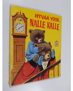 Kirjailijan Richard Scarry käytetty teos Hyvää yötä, Nalle Kalle