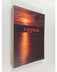 Kirjailijan Alpo Manninen käytetty kirja Reppana : romaani