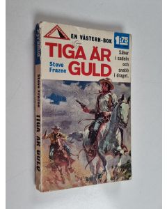 Kirjailijan Steve Frazee käytetty kirja Tiga är guld