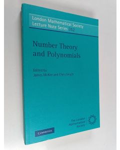 Kirjailijan James Fraser McKee & Chris Smyth käytetty kirja Number Theory and Polynomials