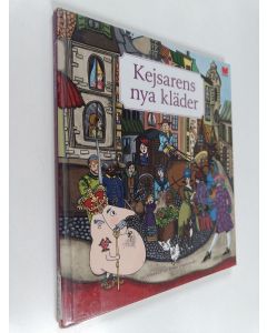 Kirjailijan Emma Ganslandt käytetty kirja Kejsarens nya kläder