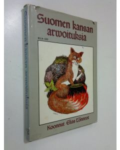 Kirjailijan Elias Lönnrot käytetty kirja Suomen kansan arwoituksia ynnä 135 Wiron arwoituksen kanssa
