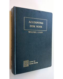 Kirjailijan William J. Casey käytetty kirja Accounting desk book