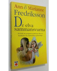 Kirjailijan Ann Fredriksson käytetty kirja De elva sammansvurna
