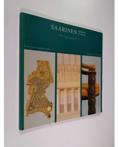 Kirjailijan Markku ym. Komonen käytetty kirja Saarinen Suomessa : Saarinen in Finland : Gesellius, Lindgren, Saarinen 1896-1907, Saarinen 1907-1923 : näyttely 15.8.-14.10.1984 exhibition