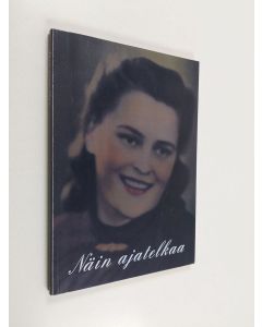 Kirjailijan Leena Nordström käytetty kirja Näin ajatelkaa