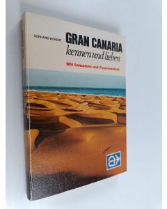 käytetty kirja Gran canaria : Kennen und lieben