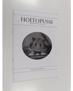 käytetty teos Hoitopussi : Opas hamsterin hoitoon