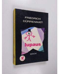 Kirjailijan Friedrich Duürrenmatt käytetty kirja Lupaus : rikosromaanin sielumessu