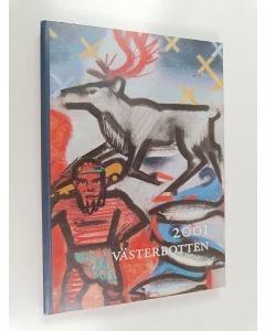 käytetty kirja Västerbotten 2001 : Svenska turistföreningens årsbok