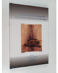 Kirjailijan James Reed Campbell käytetty kirja Cross-cultural research : basic issues, dilemmas, and strategies