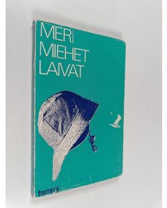 Tekijän Arvo ym. Turtiainen  käytetty kirja Meri, miehet, laivat : Merimiesten runoja