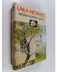 Kirjailijan Laila Hietamies käytetty kirja Kesän korkea taivas