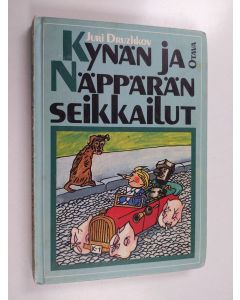 Kirjailijan Juri Druzkov käytetty kirja Kynän ja Näppärän seikkailut