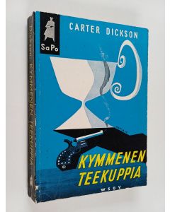 Kirjailijan Carter Dickson käytetty kirja Kymmenen teekuppia