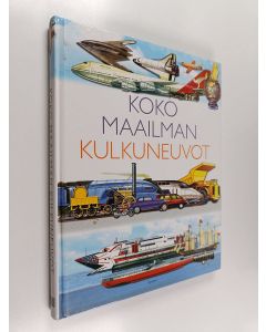 käytetty kirja Koko maailman kulkuneuvot