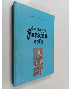 Kirjailijan Sirkka Karskela & Ossi Elohaka käytetty kirja Satakunnan Forsten-suku