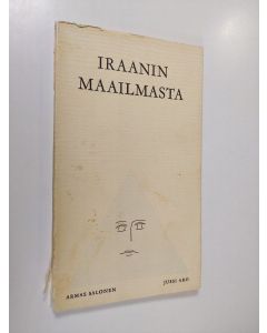 Kirjailijan Armas Salonen käytetty kirja Iraanin maailmasta