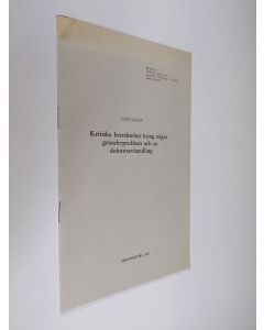 Kirjailijan Curt Olsson käytetty teos Kritiska betraktelser kring några gründerproblem och en doktorsavhandling