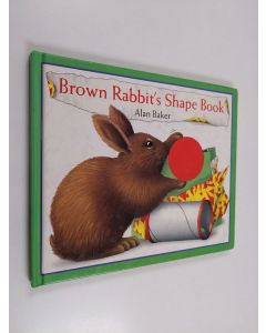 Kirjailijan Alan Baker käytetty kirja Brown Rabbit's Shape Book