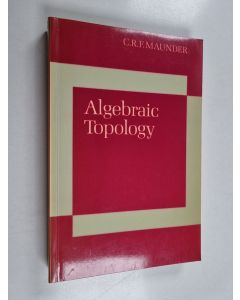 Kirjailijan C. R. F. Maunder käytetty kirja Algebraic topology