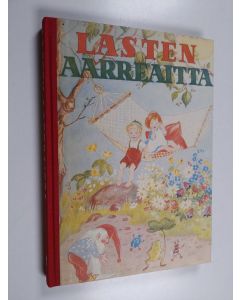 Tekijän Tauno ym. Karilas  käytetty kirja Lasten aarreaitta 1