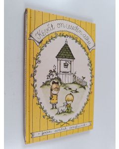 Kirjailijan Joan Walsh Anglund käytetty kirja Kevät on uuden alku