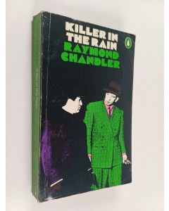 Kirjailijan Raymond Chandler käytetty kirja Killer in the rain