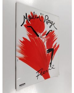 käytetty teos Le Bal du Moulin Rouge : Feerie