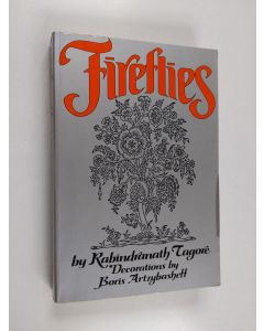 Kirjailijan Rabindranath Tagore käytetty kirja Fireflies