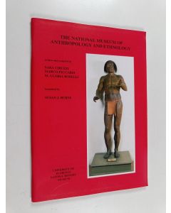 Kirjailijan Sara Ciruzzi & Marco Piccardi ym. käytetty teos The national museum of anthropology and ethnology