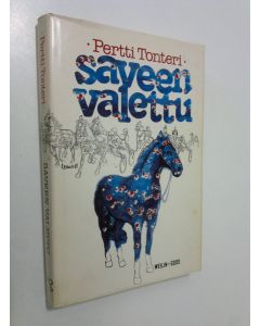 Kirjailijan Pertti Tonteri käytetty kirja Saveen valettu
