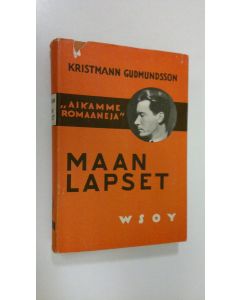 Kirjailijan Kristmann Gudmundsson käytetty kirja Maan lapset