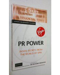 Kirjailijan Amanda Barry käytetty kirja PR Power : inside secrets from the world of spin