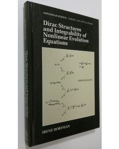 Kirjailijan Irene Dorfman käytetty kirja Dirac structures and integrability of nonlinear evolution equations
