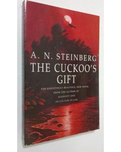 Kirjailijan A. N. Steinbeck käytetty kirja The cuckoo's gift