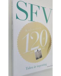 käytetty kirja SFV-kalendern 2006 : tiden är ingenting : 120 år