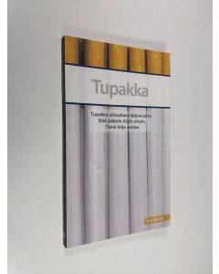 Kirjailijan Maarit Huovinen käytetty kirja Tupakka