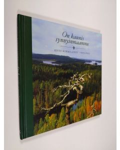 Kirjailijan Risto Kormilainen käytetty kirja On kaunis synnyinmaamme