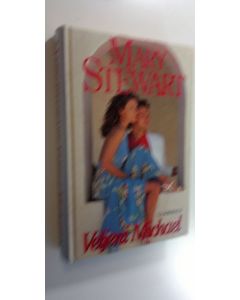 Kirjailijan Mary Stewart käytetty kirja Veljeni Michael : jännitysromaani