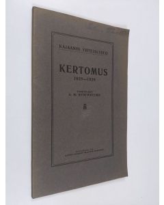 Kirjailijan A. M. Heikinheimo käytetty kirja Kajaanin yhteislyseo : kertomus 1928-1929