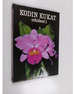 Kirjailijan alkuteoksen Arne Sanfridsson käytetty kirja Kodin kukat : Orkideat 1